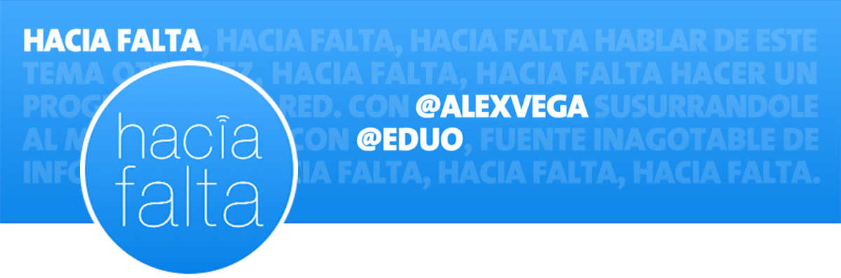 Hacía Falta es un podcast de tecnología y entretenimiento de Cuonda, con logo del diseñador Máximo Gavete.