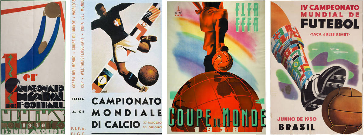 Carteles de Uruguay 1930, Italia 1934, Francia 1938 y, tras el parón por la Segunda Guerra Mundial, Brasil 1950