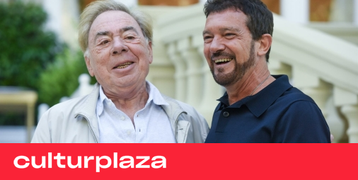 Antonio Banderas and Andrew Lloyd Webber come together to promote music theater in Spanish